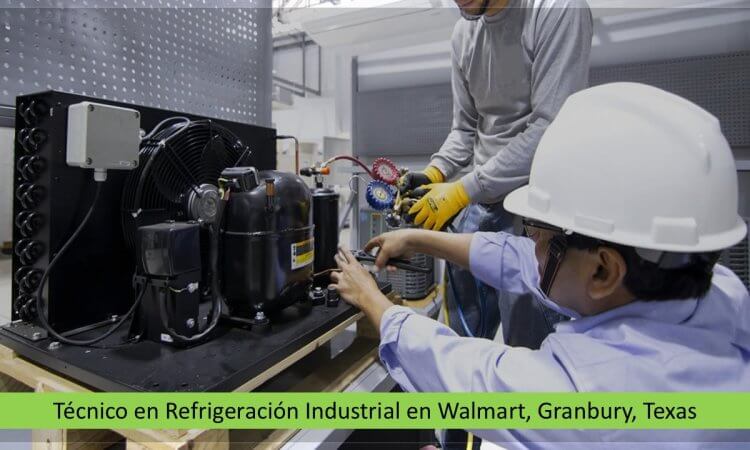 Técnico en Refrigeración Industrial en Walmart